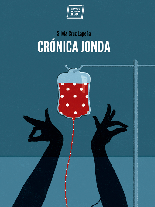 Title details for Crónica Jonda by Silvia  Cruz Lapeña - Available